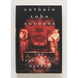 The Inquisitors Manual - Antonio Lobo Antunes - Grove Press, 2003